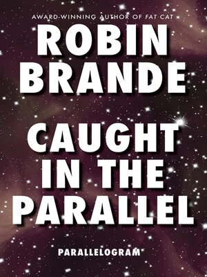 cover image of Caught in the Parallel